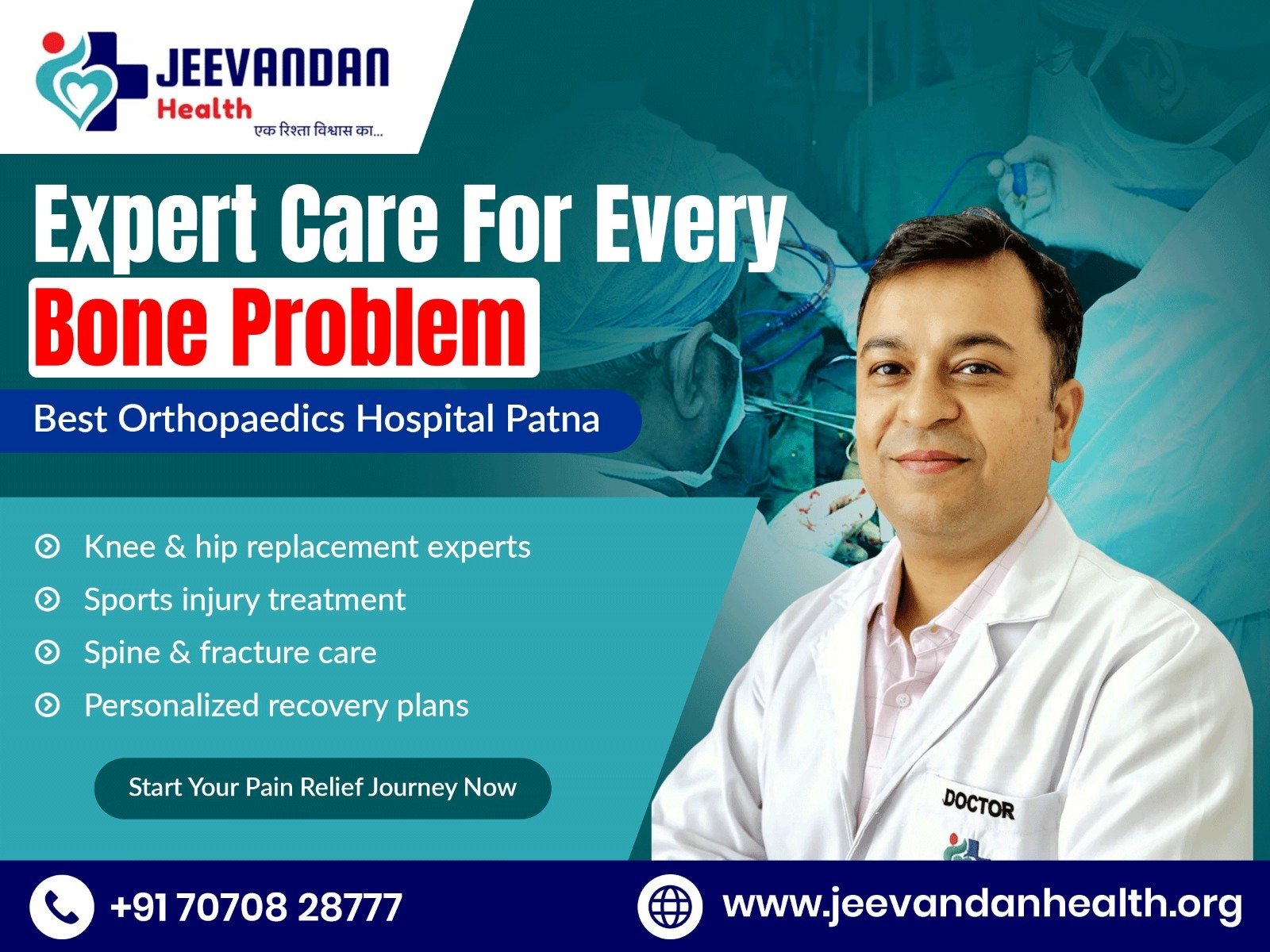 Why Jeevandan Health Stands Out as the Best Orthopaedic Hospital in Patna for Joint, Knee, Hip & Disc Surgery