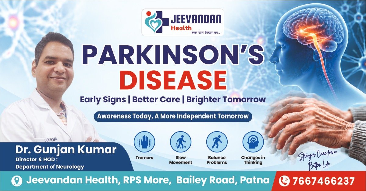 Understanding Parkinson’s Disease: Causes, Symptoms, and Treatments